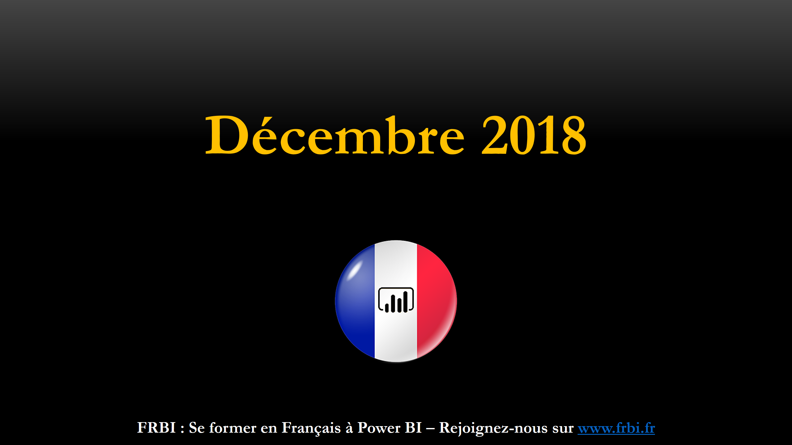 Nouvelles fonctionnalités de Power BI Desktop – Décembre 2018 – FRBI